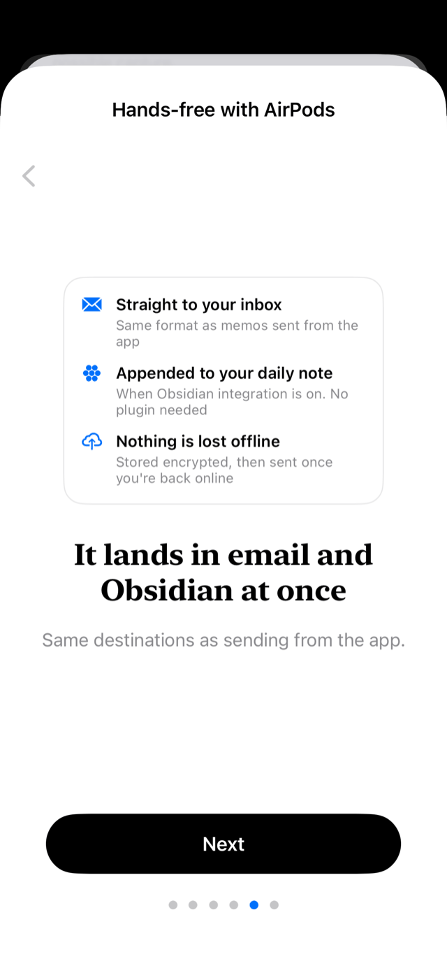 In-app guide 5: It lands in email and Obsidian at once — straight to your inbox, appended to your daily note, and nothing is lost offline